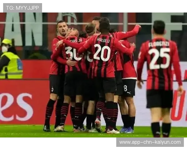 意甲米兰内外联动出彩，红黑军团稳住榜首